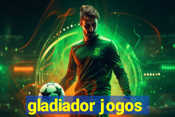 gladiador jogos